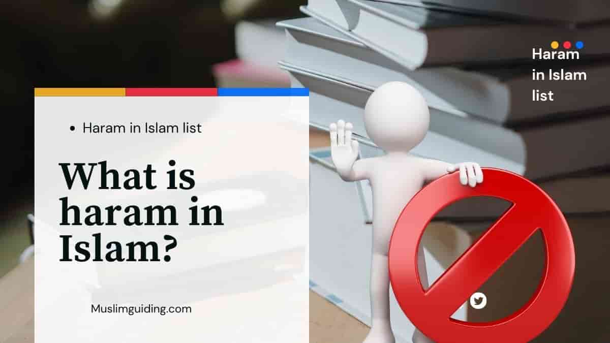 What is haram in Islam?