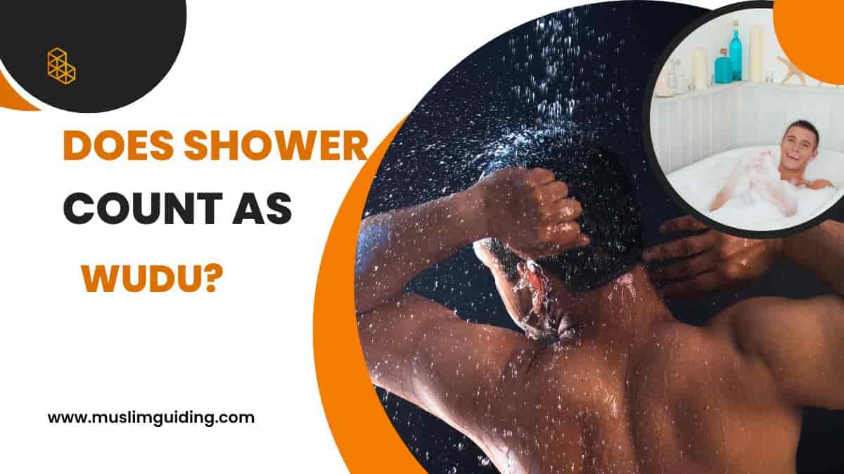 Does shower count as wudu