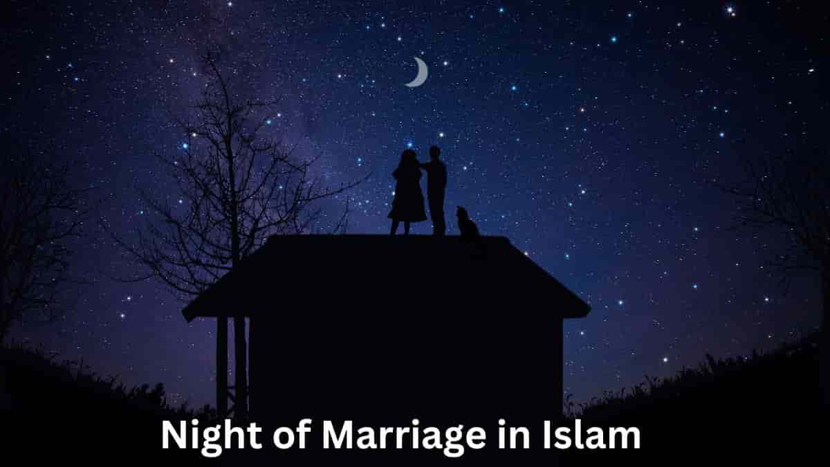 Night of Marriage in Islam