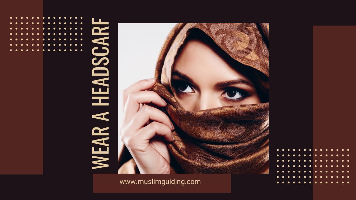 Wear a Headscarf Without Cultural Appropriation